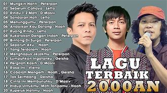 Lagu Pop Indonesia 2000An Terbaik Sepanjang Masa